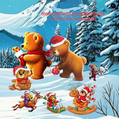 Winter Whispers and Wobbly Walks | Christmas Coloring Book: Barnaby Bear's Brightest Christmas