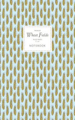 Wheat Fields Notebook - Ruled Pages - 5x8 - Premium: (Sky Edition) Fun notebook 96 ruled/lined pages (5x8 inches / 12.7x20.3cm / Junior Legal Pad / Nearly A5)