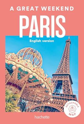 Paris Un Grand week-end (version anglaise)