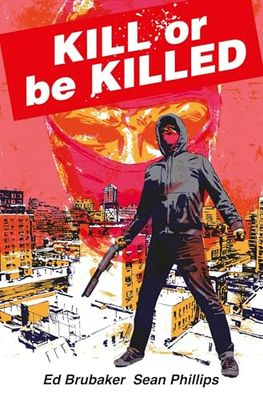 KILL OR BE KILLED COMPENDIUM