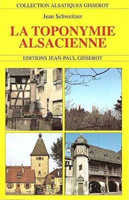 La Toponymie Alsacienne