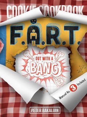Out with a Bang: Volume 3