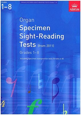 Abrsm organ specimen sight-reading tests: from 2011 (grades 1-8)