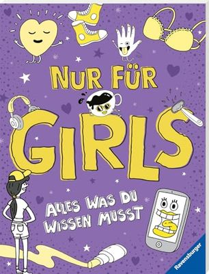 Nur für Girls - Alles was du wissen musst