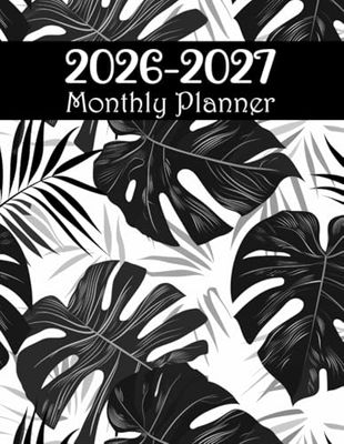 2026-2027 Monthly Planner: Two Year Agenda Organizer Diary - Large 24 Months Calendar From January To December Schedule with Inspirational Quotes.