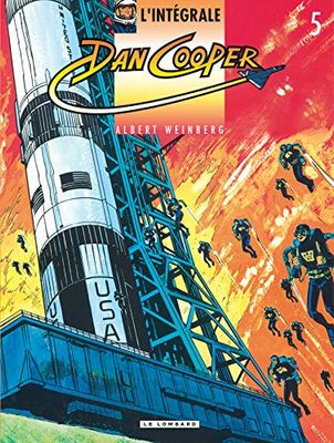 L'Integrale Dan Cooper Tome 5 : Les Tigres De Mer. Le Mystere Des Soucoupes Volantes. Panique A Cape Kennedy