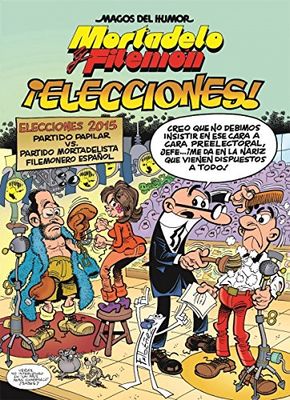 Mortadelo y Filemón. ¡Elecciones! (Magos del Humor 179)