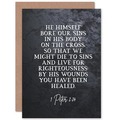 Artery8 1 Peter 2:24 He Himself Bore Our Sins Christian Bible Verse Quote Scripture Typography Sealed Greeting Card Plus Envelope Blank inside