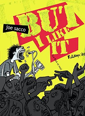 But I like it: (Le Rock et moi)