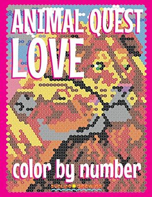 ANIMAL LOVE QUEST Color by Number: Activity Puzzle Coloring Book for Adults Relaxation & Stress Relief