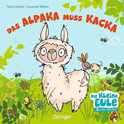 Das Alpaka muss Kacka: Lustiges Töpfchen-Pappbilderbuch für Kinder ab 2 Jahren