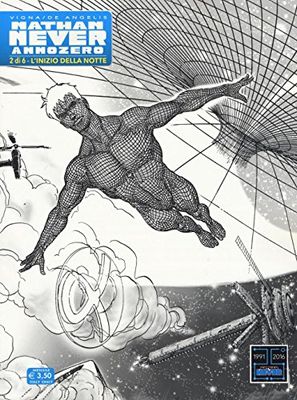 Nathan Never. Anno Zero. L' inizio della notte (Vol. 2)