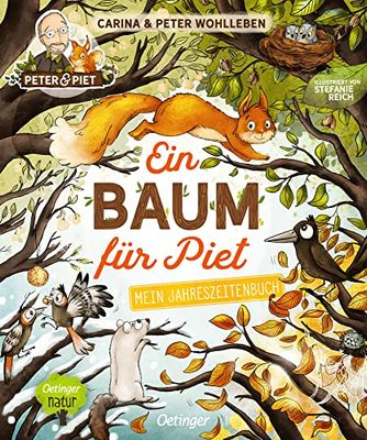 Ein Baum für Piet: Mein Jahreszeitenbuch