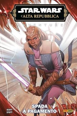 Spada a pagamento. Avventure. L'Alta Repubblica. Star Wars