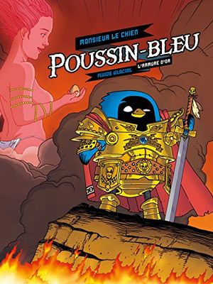 Poussin-Bleu - Tome 01 - L'Armure d'or