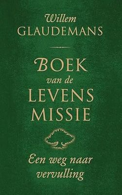 Boek van de levensmissie: een weg naar vervulling