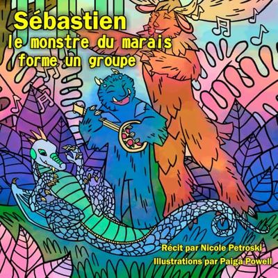 Sébastien le monstre du marais forme un groupe