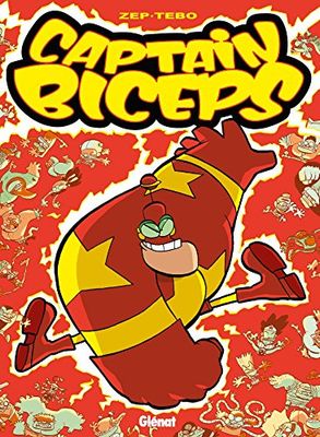 Captain Biceps - Tome 02: Le redoutable