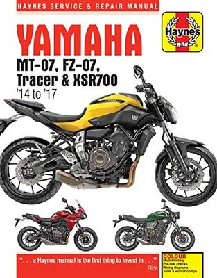 Haynes Yamaha MT-07(FZ-07), Tracer & SXR700 Service and Repair Manual: MT-07 '14-'17, FZ-07 '15-'17, MT-07TR Tracer '16-'17, XSR700 '16-'17; Includes Special Edition Models