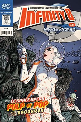 INFINITY 8 Comics N°1 - Romance et Macchabées 1/3