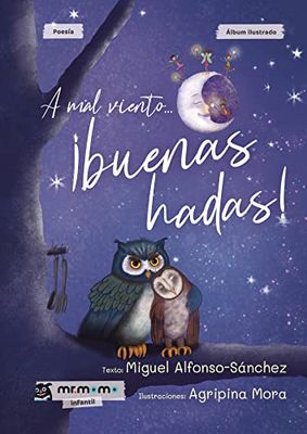 A mal Viento... Buenas hadas