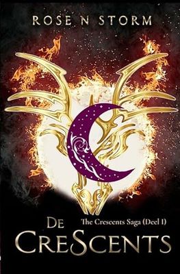 De Crescents: The Crescents Saga (Deel 1)