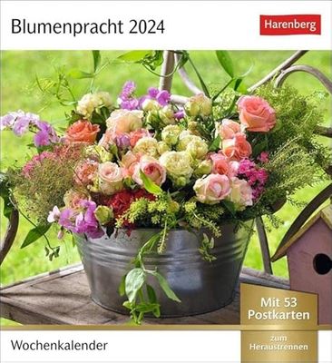 Blumenpracht Postkartenkalender 2024. Kalender mit 53 traumhaften Fotos von Blumensträußen und Blüten. Blumen-Kalender 2024 mit Postkarten: Wochenkalender mit 53 Postkarten