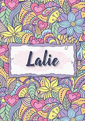 Lalie: Carnet de notes A5 | Prénom personnalisé Lalie | Cadeau d'anniversaire pour femme, maman, sœur, copine, fille ... | Design : floral | 120 pages lignée, Petit Format A5 (14.8 x 21 cm)