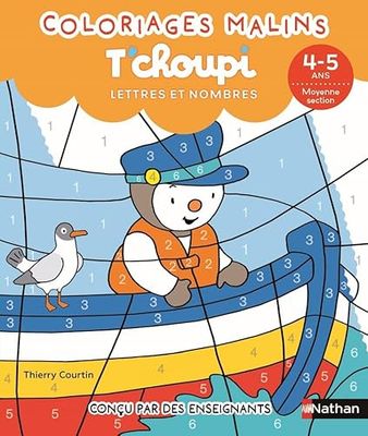 T'choupi Lettres et nombres: Moyenne Section
