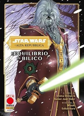 L'equilibrio in bilico. L'Alta Repubblica. Star Wars (Vol. 3)