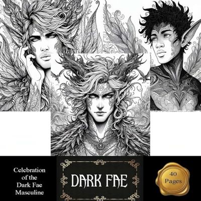 Dark Fae: Celebration of the Dark Fae Masculine