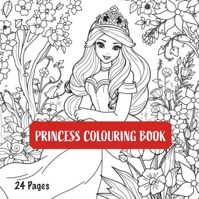 Princess Colouring Book for Girls Ages 2-8: Cute & Simple Big Pictures of Princesses, Unicorns, Castles – Toddler & Preschool Activity Book with Thick Lines