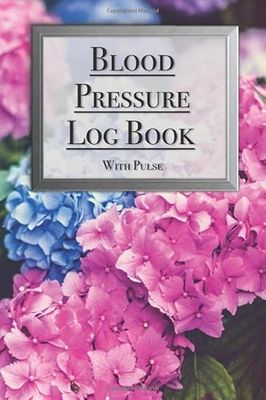 Blood Pressure Log Book with Heart Rate - Record Monitor and Log at Home for Women Botanical Flower Cover - 90 pages Sized 6"x9"