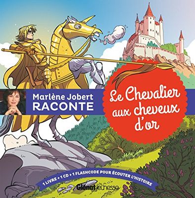 Le Chevalier aux cheveux d'or: Livre CD