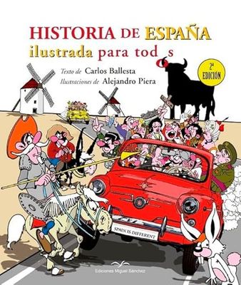 Historia de España ilustrada para todos