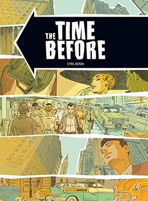 The Time before - histoire complète