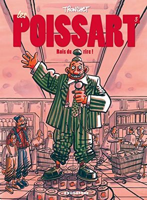 Les Poissart - Tome 03: Rois du rire