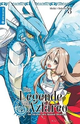 Die Legende von Azfareo Ultra Edition 03: Im Dienste des blauen Drachen