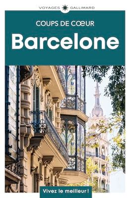 Barcelone: Guide Coups de coeur