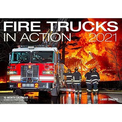 Fire Trucks in Action 2021: 16-Month Calendar - September 2020 through December 2021