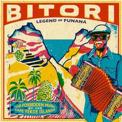Legend Of Funana: The Forbidden Music Of Cape Verde Islands