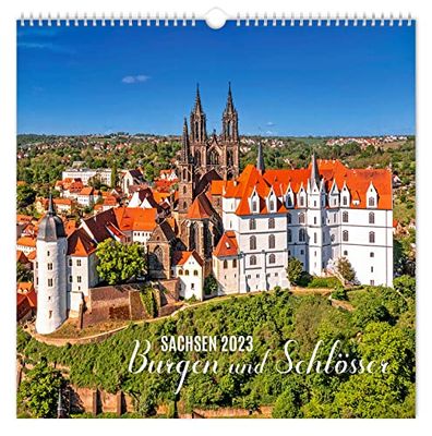 Calendar Castles and Castles Saxony 2023: | 30 x 30 cm | White Calendar