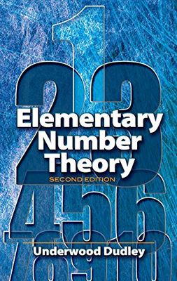 Elementary Number Theory (Dover Books on MaTHEMA 1.4tics)