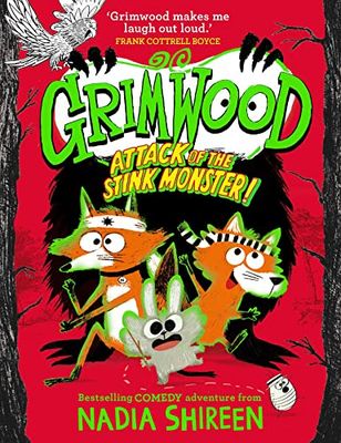 Grimwood: Attack of the Stink Monster!: The funniest book you'll read this winter! (Volume 3)