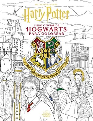 HARRY POTTER EL LIBRO OFICIAL DE HOGWARTS PARA COLOREAR