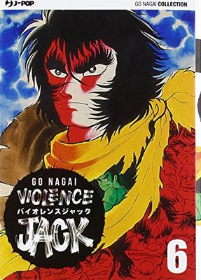 Violence Jack. Ultimate edition (Vol. 6)