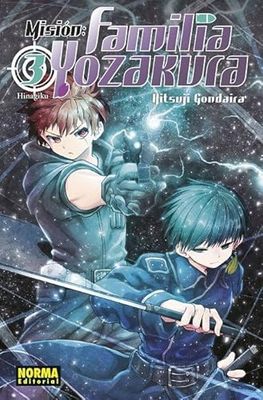 MISIÓN: Familia YOZAKURA 03 (MISION: Familia YOZAKURA, Band 3)