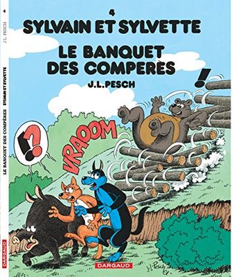 Sylvain et Sylvette - Tome 4 - Le Banquet des Compères