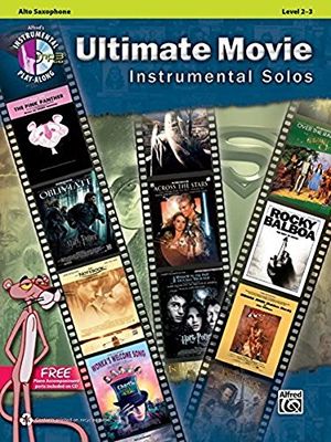 Ultimate Movie Instrumental Solos: Alto Sax (Book & CD)