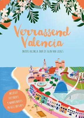 Verrassend Valencia: Ontdek Valencia door de ogen van locals